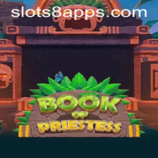 Exploring the World of BookOfPriestess at SLOTS8.COM