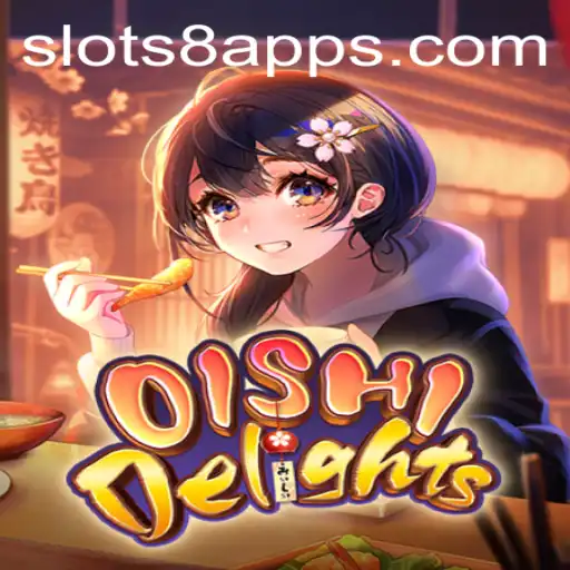 Discover the Exciting World of OishiDelights on SLOTS8.COM
