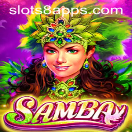 Discover the Exciting World of Samba SLOTS8.COM: A Complete Guide