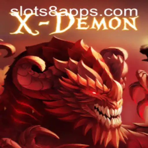 XDemon: Explore the Thrilling World of SLOTS8.COM's Latest Entrant